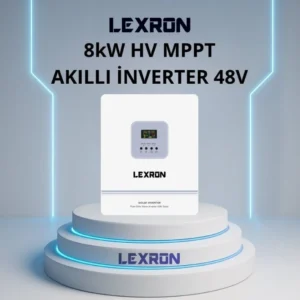LEXRON 8KW HV MPPT AKILLI İNVERTER 48V